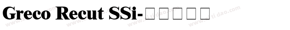 Greco Recut SSi字体转换
